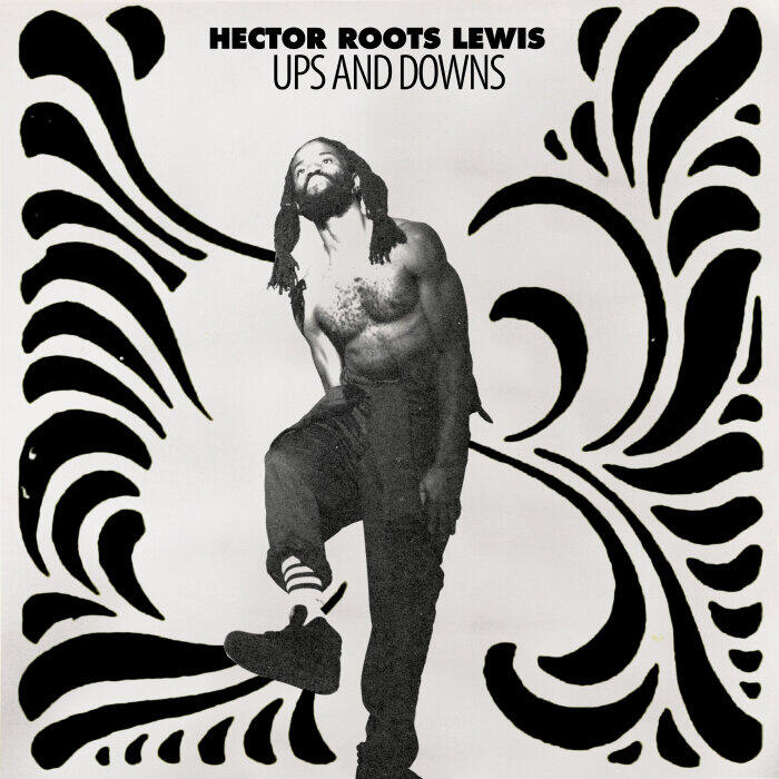Hector Roots Lewis - ups & Downs