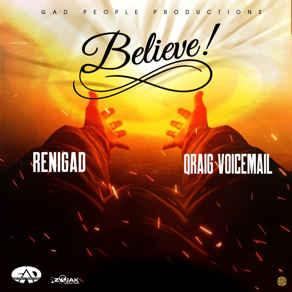 Renigad Qraig Voicemail - Believe