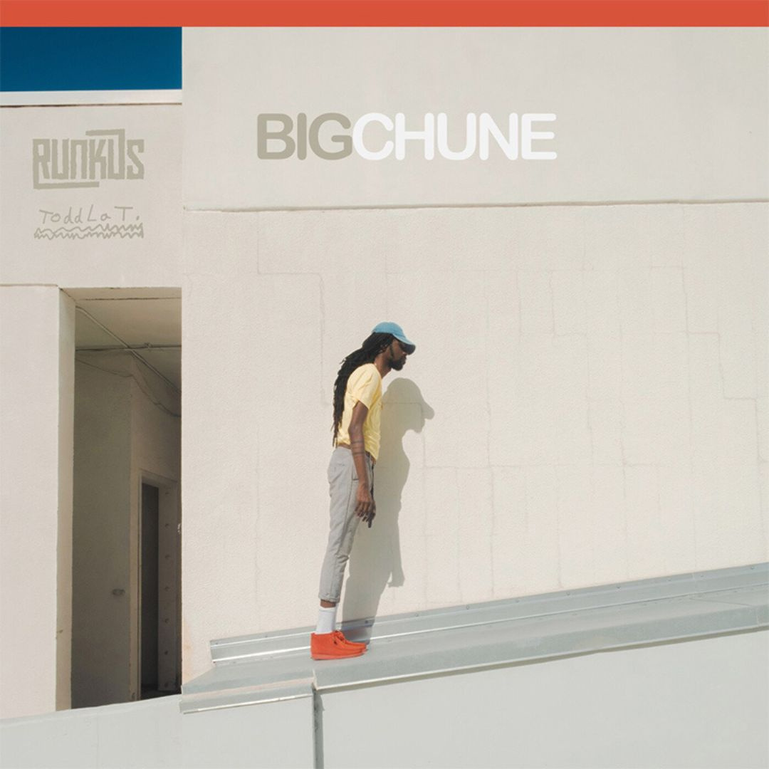 Runkus - Big Chune
