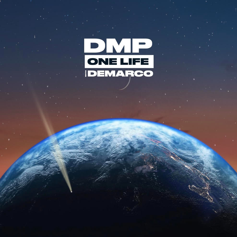 DMP & DEMARCO - ONE LIFE