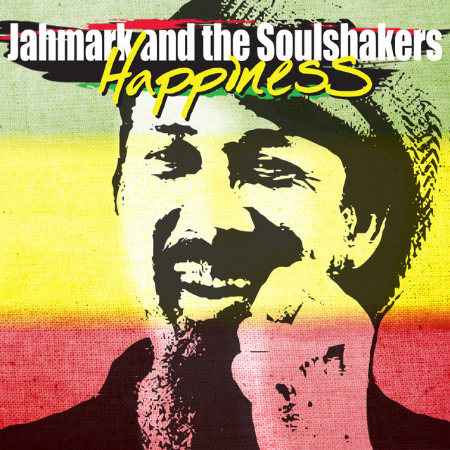 Jahmark & The Soulshakers - Happiness