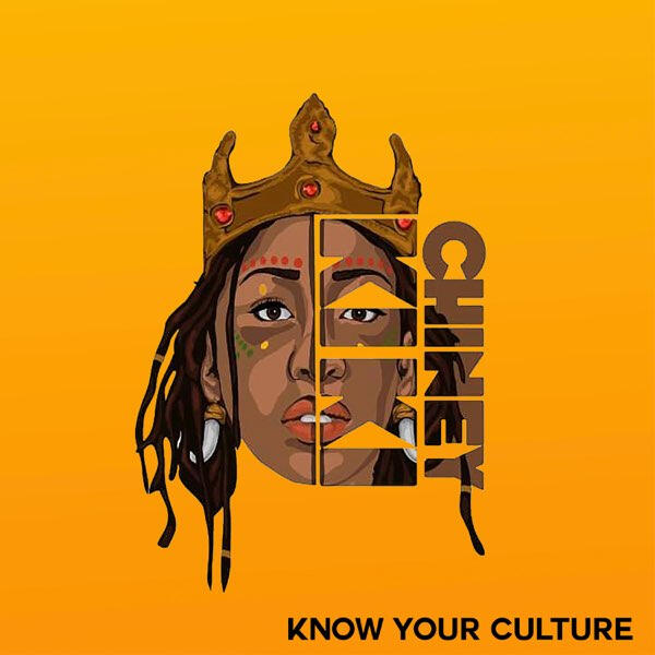 Chiney Kiki - Know Your Culture