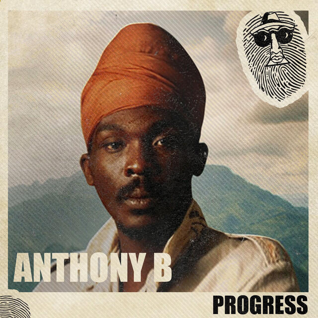 Anthony B - Progress