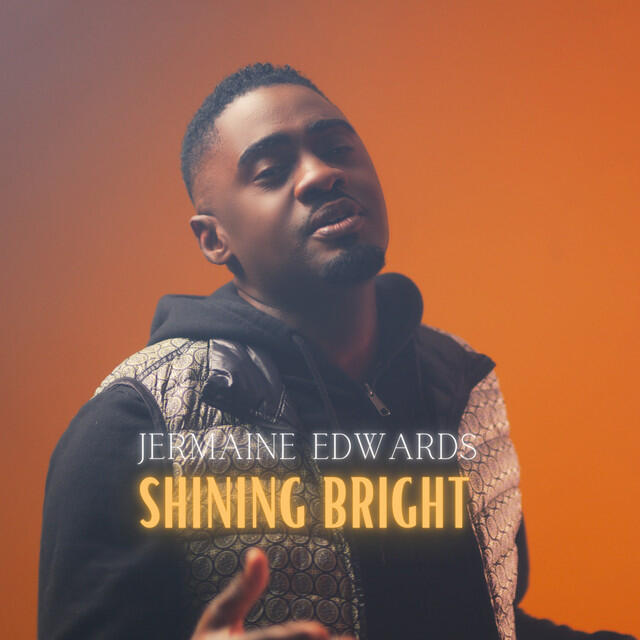 jermaine Edwrads - Shining Bright
