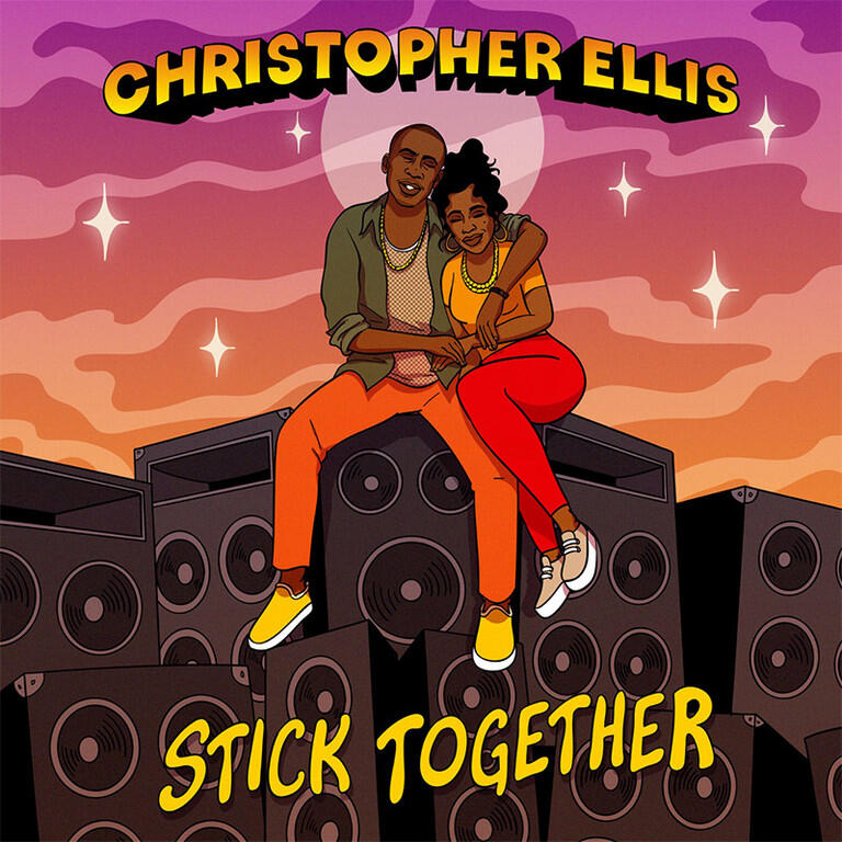 Christopher Ellis - Stick Together